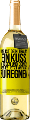 29,95 € Kostenloser Versand | Weißwein WHITE Ausgabe Was ist dein Traum? Ein Kuss im Regen. Und deiner? Dass es jetzt anfängt zu regnen Gelbes Etikett. Anpassbares Etikett Junger Wein Ernte 2024 Verdejo