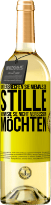 29,95 € Kostenloser Versand | Weißwein WHITE Ausgabe Unterbrechen Sie niemals die Stille, wenn Sie sie nicht verbessern möchten Gelbes Etikett. Anpassbares Etikett Junger Wein Ernte 2025 Verdejo