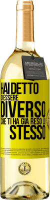 29,95 € Spedizione Gratuita | Vino bianco Edizione WHITE Hai detto di essere diverso, che ti ha già reso lo stesso Etichetta Gialla. Etichetta personalizzabile Vino giovane Raccogliere 2023 Verdejo