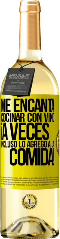 29,95 € Envío gratis | Vino Blanco Edición WHITE Me encanta cocinar con vino. ¡A veces incluso lo agrego a la comida! Etiqueta Amarilla. Etiqueta personalizable Vino joven Cosecha 2024 Verdejo