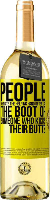 29,95 € Free Shipping | White Wine WHITE Edition People who bite the helping hand, often lick the boot of someone who kicks their butts Yellow Label. Customizable label Young wine Harvest 2023 Verdejo