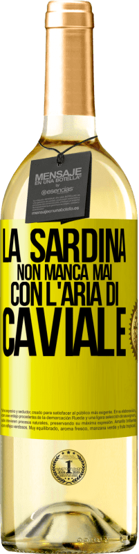 29,95 € Spedizione Gratuita | Vino bianco Edizione WHITE La sardina non manca mai con l'aria di caviale Etichetta Gialla. Etichetta personalizzabile Vino giovane Raccogliere 2024 Verdejo