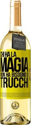 29,95 € Spedizione Gratuita | Vino bianco Edizione WHITE Chi ha la magia non ha bisogno di trucchi Etichetta Gialla. Etichetta personalizzabile Vino giovane Raccogliere 2024 Verdejo