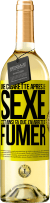 29,95 € Envoi gratuit | Vin blanc Édition WHITE Une cigarette après le sexe. C'est ainsi ça que j'ai arrêté de fumer Étiquette Jaune. Étiquette personnalisable Vin jeune Récolte 2024 Verdejo