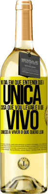 29,95 € Envio grátis | Vinho branco Edição WHITE No dia em que entendi que a única coisa que vou levar é o que vivo, comecei a viver o que quero levar Etiqueta Amarela. Etiqueta personalizável Vinho jovem Colheita 2025 Verdejo