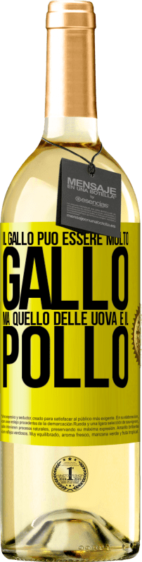 29,95 € Spedizione Gratuita | Vino bianco Edizione WHITE Il gallo può essere molto gallo, ma quello delle uova è il pollo Etichetta Gialla. Etichetta personalizzabile Vino giovane Raccogliere 2024 Verdejo