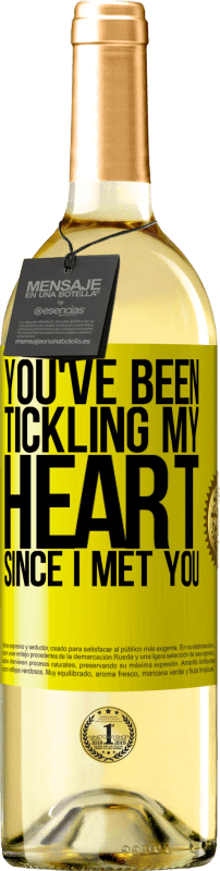 29,95 € Free Shipping | White Wine WHITE Edition You've been tickling my heart since I met you Yellow Label. Customizable label Young wine Harvest 2023 Verdejo