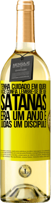 29,95 € Envio grátis | Vinho branco Edição WHITE Tenha cuidado em quem você confia. Lembre-se de que Satanás era um anjo e Judas um discípulo Etiqueta Amarela. Etiqueta personalizável Vinho jovem Colheita 2023 Verdejo