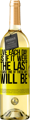 29,95 € 送料無料 | 白ワイン WHITEエディション 毎日が最後のように生きる 黄色のラベル. カスタマイズ可能なラベル 若いワイン 収穫 2025 Verdejo
