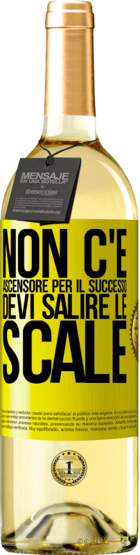 29,95 € Spedizione Gratuita | Vino bianco Edizione WHITE Non c'è ascensore per il successo. Devi salire le scale Etichetta Gialla. Etichetta personalizzabile Vino giovane Raccogliere 2025 Verdejo