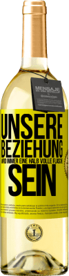 29,95 € Kostenloser Versand | Weißwein WHITE Ausgabe Unsere Beziehung wird immer eine halb volle Flasche sein Gelbes Etikett. Anpassbares Etikett Junger Wein Ernte 2024 Verdejo