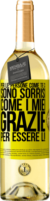 29,95 € Spedizione Gratuita | Vino bianco Edizione WHITE Per le persone come te ci sono sorrisi come i miei. Grazie per essere lì! Etichetta Gialla. Etichetta personalizzabile Vino giovane Raccogliere 2024 Verdejo