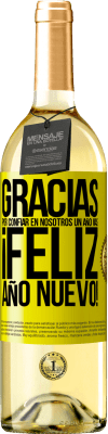 29,95 € Envío gratis | Vino Blanco Edición WHITE Gracias por confiar en nosotros un año más. Feliz Año Nuevo Etiqueta Amarilla. Etiqueta personalizable Vino joven Cosecha 2024 Verdejo