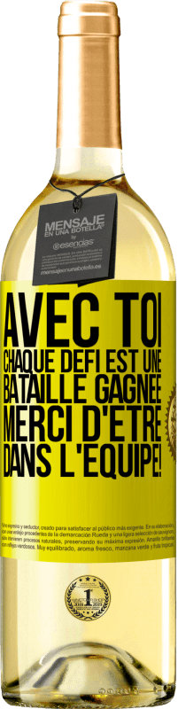 29,95 € Envoi gratuit | Vin blanc Édition WHITE Avec toi chaque défi est une bataille gagnée. Merci d'être dans l'équipe! Étiquette Jaune. Étiquette personnalisable Vin jeune Récolte 2024 Verdejo