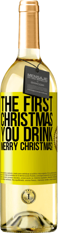29,95 € 免费送货 | 白葡萄酒 WHITE版 您喝的第一个圣诞节。圣诞快乐！ 黄色标签. 可自定义的标签 青年酒 收成 2023 Verdejo