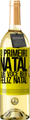 29,95 € Envio grátis | Vinho branco Edição WHITE O primeiro Natal que você bebe. Feliz Natal! Etiqueta Amarela. Etiqueta personalizável Vinho jovem Colheita 2024 Verdejo