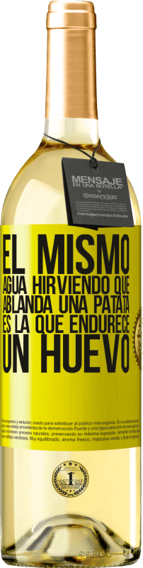 29,95 € Envío gratis | Vino Blanco Edición WHITE El mismo agua hirviendo que ablanda una patata, es la que endurece un huevo Etiqueta Amarilla. Etiqueta personalizable Vino joven Cosecha 2024 Verdejo