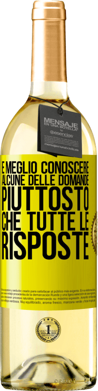 29,95 € Spedizione Gratuita | Vino bianco Edizione WHITE È meglio conoscere alcune delle domande piuttosto che tutte le risposte Etichetta Gialla. Etichetta personalizzabile Vino giovane Raccogliere 2024 Verdejo