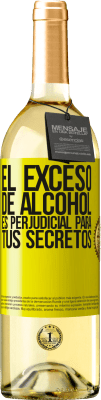 29,95 € Envío gratis | Vino Blanco Edición WHITE El exceso de alcohol es perjudicial para tus secretos Etiqueta Amarilla. Etiqueta personalizable Vino joven Cosecha 2023 Verdejo