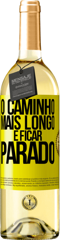 29,95 € Envio grátis | Vinho branco Edição WHITE O caminho mais longo é ficar parado Etiqueta Amarela. Etiqueta personalizável Vinho jovem Colheita 2024 Verdejo