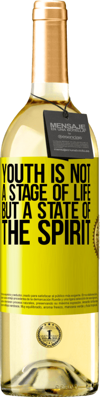 29,95 € Free Shipping | White Wine WHITE Edition Youth is not a stage of life, but a state of the spirit Yellow Label. Customizable label Young wine Harvest 2024 Verdejo