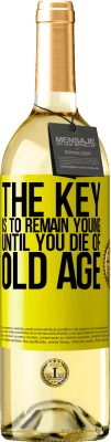 29,95 € Free Shipping | White Wine WHITE Edition The key is to remain young until you die of old age Yellow Label. Customizable label Young wine Harvest 2025 Verdejo