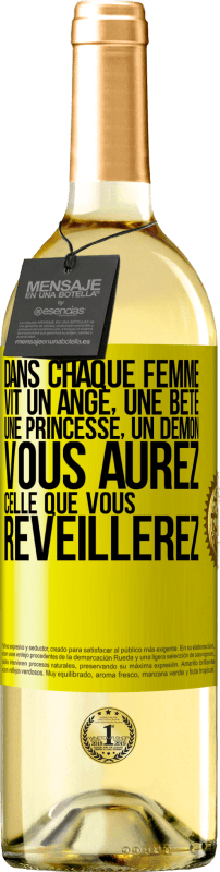 29,95 € Envoi gratuit | Vin blanc Édition WHITE Dans chaque femme vit un ange, une bête ,une princesse, un démon. Vous aurez celle que vous réveillerez. Étiquette Jaune. Étiquette personnalisable Vin jeune Récolte 2024 Verdejo