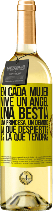 29,95 € Envío gratis | Vino Blanco Edición WHITE En cada mujer vive un ángel, una bestia, una princesa, un demonio. La que despiertes es la que tendrás Etiqueta Amarilla. Etiqueta personalizable Vino joven Cosecha 2024 Verdejo