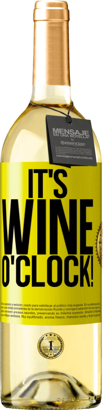 29,95 € Бесплатная доставка | Белое вино Издание WHITE It's wine o'clock! Желтая этикетка. Настраиваемая этикетка Молодое вино Урожай 2023 Verdejo