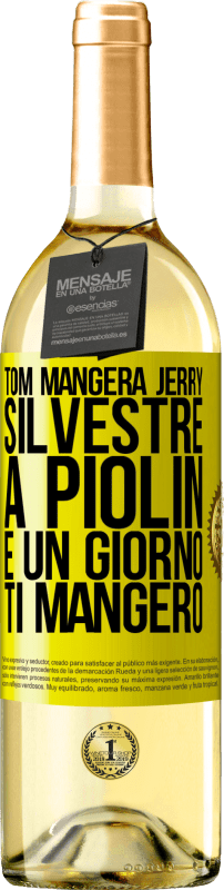 29,95 € Spedizione Gratuita | Vino bianco Edizione WHITE Tom mangerà Jerry, Silvestre a Piolin e un giorno ti mangerò Etichetta Gialla. Etichetta personalizzabile Vino giovane Raccogliere 2024 Verdejo