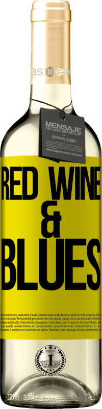 29,95 € Envoi gratuit | Vin blanc Édition WHITE Red wine & Blues Étiquette Jaune. Étiquette personnalisable Vin jeune Récolte 2023 Verdejo