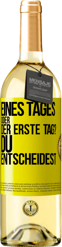 29,95 € Kostenloser Versand | Weißwein WHITE Ausgabe Eines Tages oder der erste Tag? Du entscheidest Gelbes Etikett. Anpassbares Etikett Junger Wein Ernte 2024 Verdejo