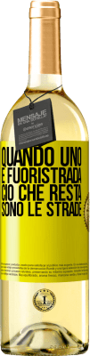 29,95 € Spedizione Gratuita | Vino bianco Edizione WHITE Quando uno è fuoristrada, ciò che resta sono le strade Etichetta Gialla. Etichetta personalizzabile Vino giovane Raccogliere 2024 Verdejo