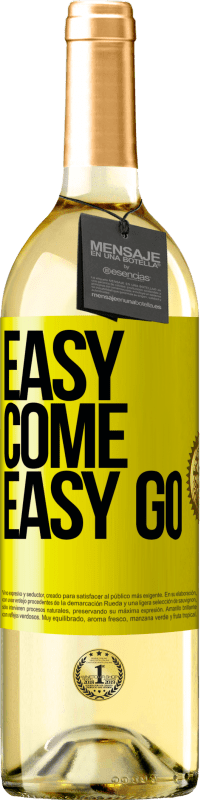 29,95 € Envío gratis | Vino Blanco Edición WHITE Easy come, easy go Etiqueta Amarilla. Etiqueta personalizable Vino joven Cosecha 2024 Verdejo