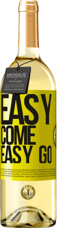 29,95 € Kostenloser Versand | Weißwein WHITE Ausgabe Easy come, easy go Gelbes Etikett. Anpassbares Etikett Junger Wein Ernte 2023 Verdejo