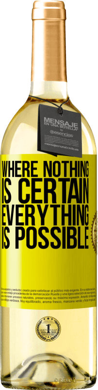 29,95 € Free Shipping | White Wine WHITE Edition Where nothing is certain, everything is possible Yellow Label. Customizable label Young wine Harvest 2025 Verdejo