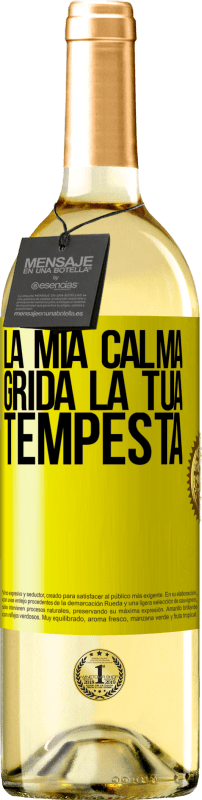 29,95 € Spedizione Gratuita | Vino bianco Edizione WHITE La mia calma grida la tua tempesta Etichetta Gialla. Etichetta personalizzabile Vino giovane Raccogliere 2024 Verdejo