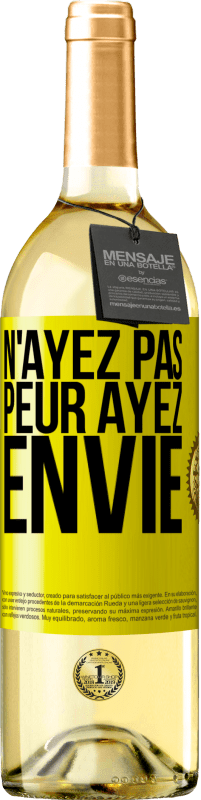 29,95 € Envoi gratuit | Vin blanc Édition WHITE N'ayez pas peur. Ayez envie Étiquette Jaune. Étiquette personnalisable Vin jeune Récolte 2024 Verdejo