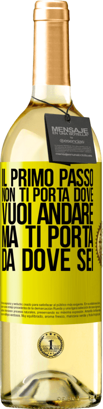 29,95 € Spedizione Gratuita | Vino bianco Edizione WHITE Il primo passo non ti porta dove vuoi andare, ma ti porta da dove sei Etichetta Gialla. Etichetta personalizzabile Vino giovane Raccogliere 2024 Verdejo