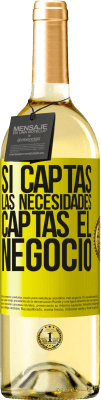 29,95 € Envío gratis | Vino Blanco Edición WHITE Si captas las necesidades, captas el negocio Etiqueta Amarilla. Etiqueta personalizable Vino joven Cosecha 2025 Verdejo