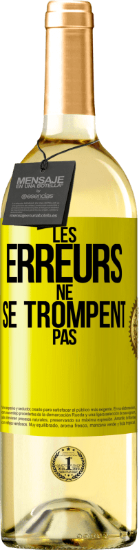 29,95 € Envoi gratuit | Vin blanc Édition WHITE Les erreurs ne se trompent pas Étiquette Jaune. Étiquette personnalisable Vin jeune Récolte 2024 Verdejo