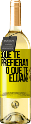 29,95 € Envío gratis | Vino Blanco Edición WHITE ¿Que te prefieran, o que te elijan? Etiqueta Amarilla. Etiqueta personalizable Vino joven Cosecha 2025 Verdejo