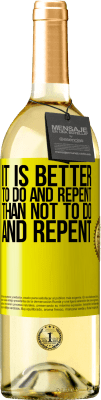 29,95 € 免费送货 | 白葡萄酒 WHITE版 做和悔改总比不做和悔改好 黄色标签. 可自定义的标签 青年酒 收成 2025 Verdejo