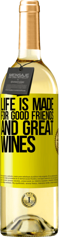 29,95 € Бесплатная доставка | Белое вино Издание WHITE Жизнь создана для хороших друзей и отличных вин Желтая этикетка. Настраиваемая этикетка Молодое вино Урожай 2023 Verdejo