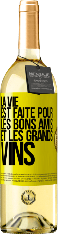 29,95 € Envoi gratuit | Vin blanc Édition WHITE La vie est faite pour les bons amis et les grands vins Étiquette Jaune. Étiquette personnalisable Vin jeune Récolte 2023 Verdejo