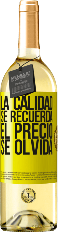 29,95 € Envío gratis | Vino Blanco Edición WHITE La calidad se recuerda, el precio se olvida Etiqueta Amarilla. Etiqueta personalizable Vino joven Cosecha 2024 Verdejo