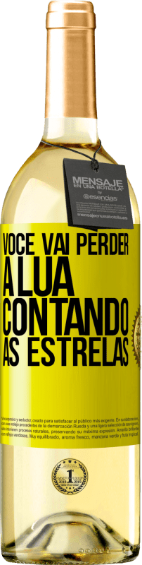 29,95 € Envio grátis | Vinho branco Edição WHITE Você vai perder a lua contando as estrelas Etiqueta Amarela. Etiqueta personalizável Vinho jovem Colheita 2024 Verdejo