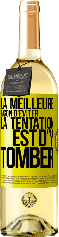 29,95 € Envoi gratuit | Vin blanc Édition WHITE La meilleure façon d'éviter la tentation est d'y tomber Étiquette Jaune. Étiquette personnalisable Vin jeune Récolte 2024 Verdejo