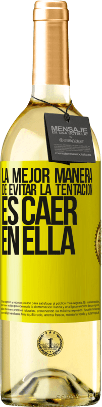 29,95 € Envío gratis | Vino Blanco Edición WHITE La mejor manera de evitar la tentación es caer en ella Etiqueta Amarilla. Etiqueta personalizable Vino joven Cosecha 2024 Verdejo