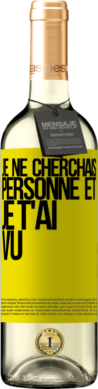 29,95 € Envoi gratuit | Vin blanc Édition WHITE Je ne cherchais personne et je t'ai vu Étiquette Jaune. Étiquette personnalisable Vin jeune Récolte 2024 Verdejo